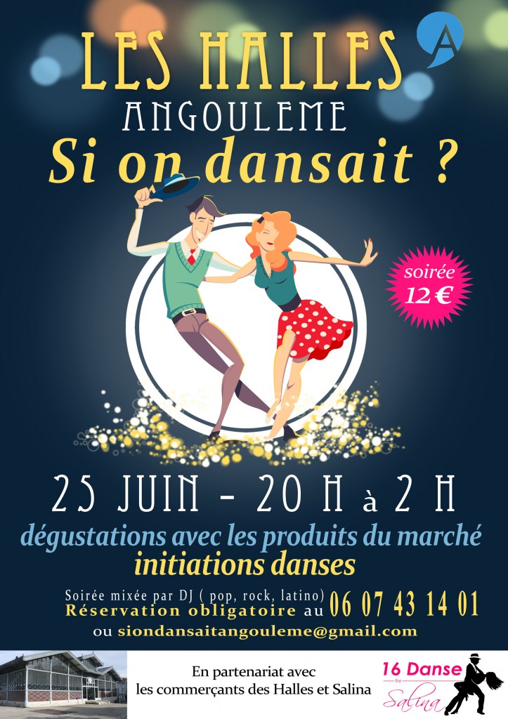 Si on dansait, Angouleme?